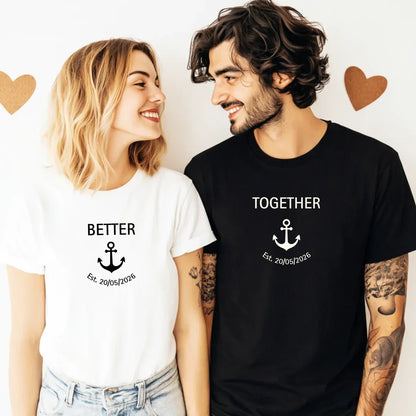 Custom Better Together Couple T-Shirt in Black and white — matching couple tee with personalized date